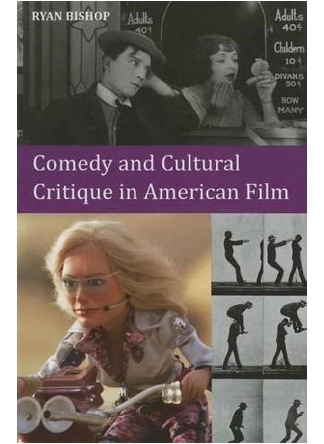 Comedy and Cultural Critique in American Film 