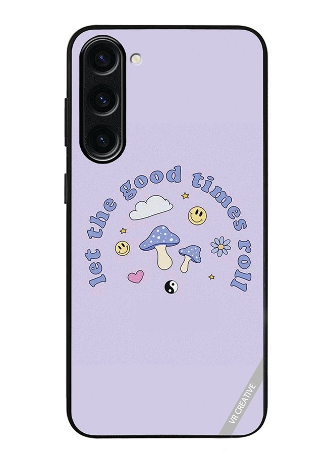 VR CREATIVE Protective Case Cover For Samsung Galaxy S23 FE Let The Good Ttimes Roll Design Multicolour - Image 1