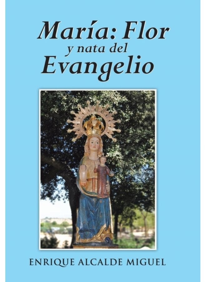Maria Flor y Nata del Evangelio - Hardback