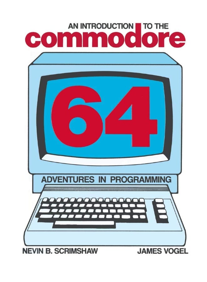 Springer An Introduction to the Commodore 64: Adventures in Programming