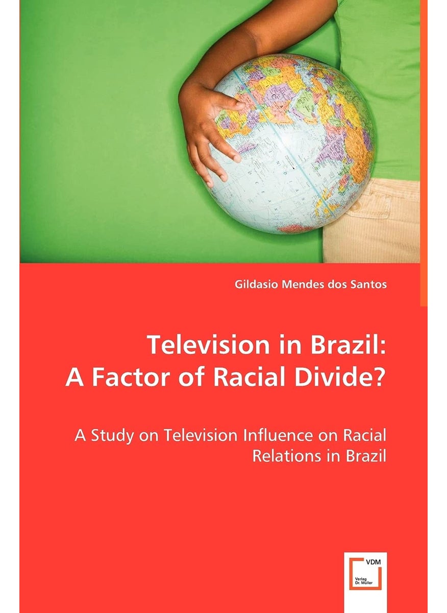 Television in Brazil: A Factor of Racial Divide?  - Image 1
