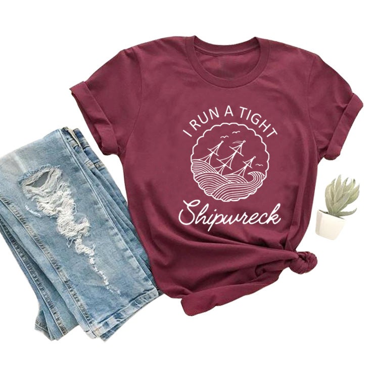 I RUN A TIGHT Shipwreck wish large size women's alphabet loose short sleeve t-shirt - Image 1