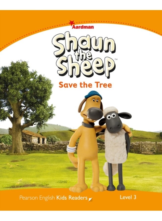 Level 3 Shaun The Sheep Save the Tree - Paperback