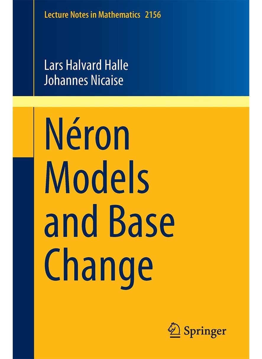 Néron Models and Base Change 