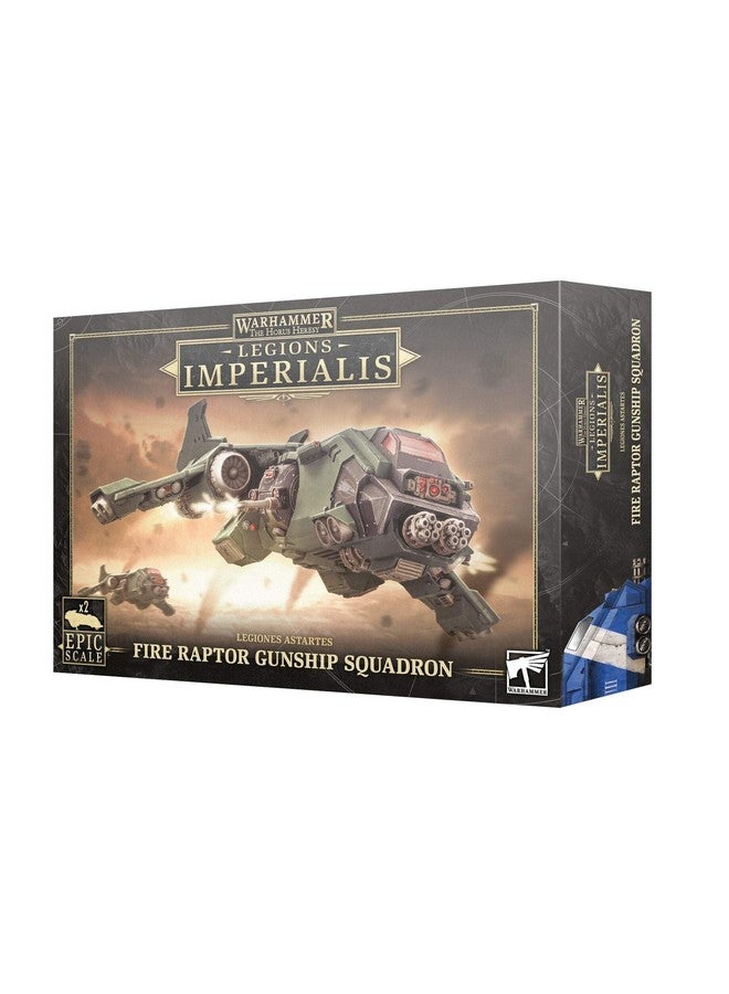 WARHAMMER Fire Raptor Gunship Squadron Legions Imperialis