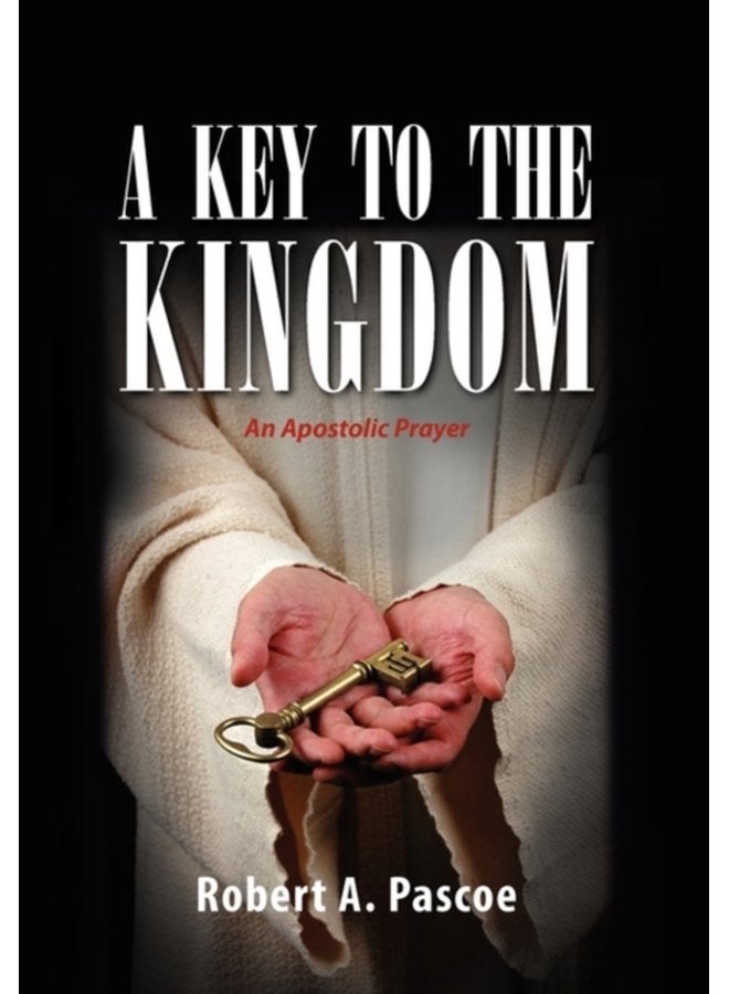 A Key to the Kingdom - Hardback