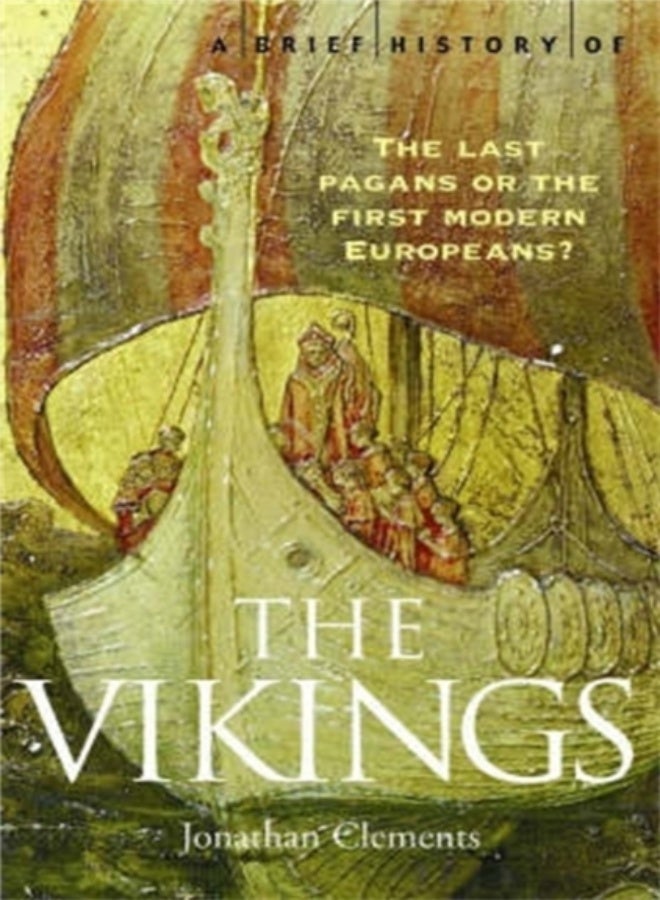 A Brief History of the Vikings 