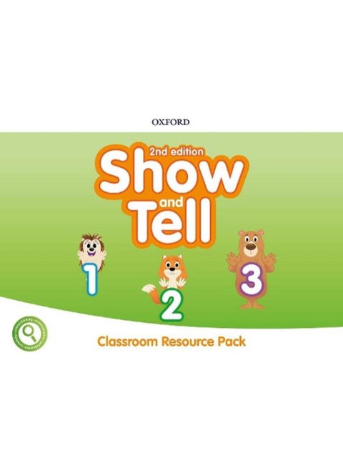 Show and Tell: Level 1-3: Classroom Resource Pack By Oxford