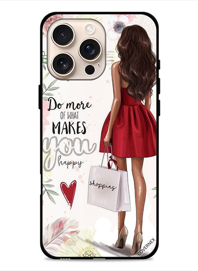 Covernex Apple iPhone 16 Pro Protective Case Cover Do More Of What Makes You Happy - Image 1