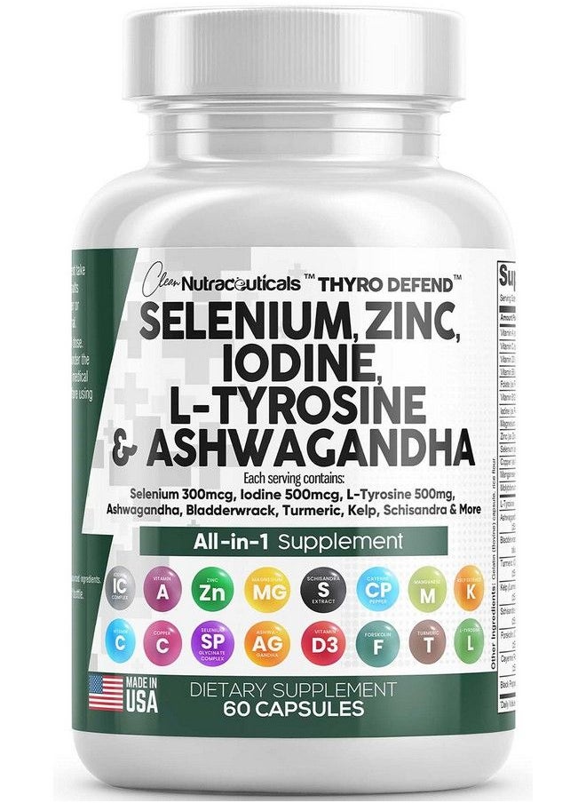 Clean Nutraceuticals - Selenium 300Mcg Zinc 50Mg Iodine 500Mcg L Tyrosine 500Mg Ashwagandha 6000Mg Thyroid Support Supplement For Women And Men With Bladderwrack Turmeric Kelp Schisandra Made In Usa 60 Caps - Image 1