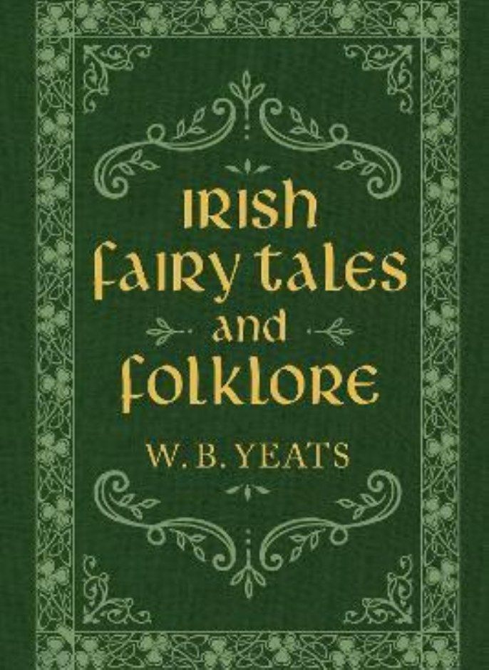 IRISH FAIRY TALES & FOLKLORE