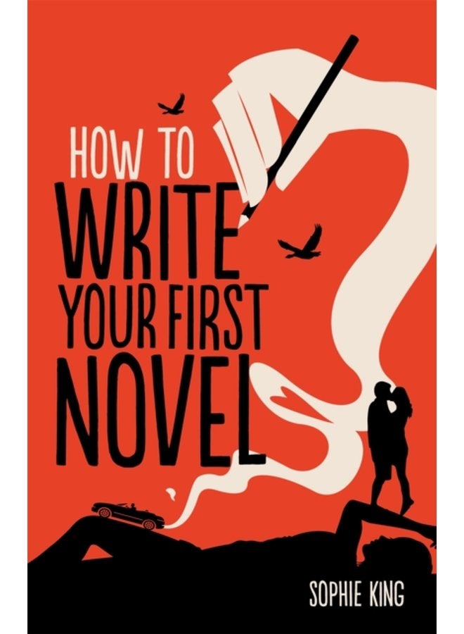 How To Write Your First Novel - Paperback