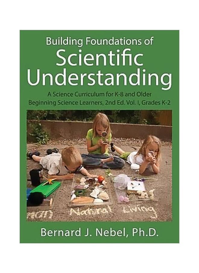 Building Foundations Of Scientific Understanding 