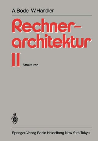 Rechnerarchitektur II: Strukturen - pzsku/Z8294AF1933108013D260Z/45/1749041381/62ca44ff-a6a0-4a73-a3bc-1bac8bfa49cd