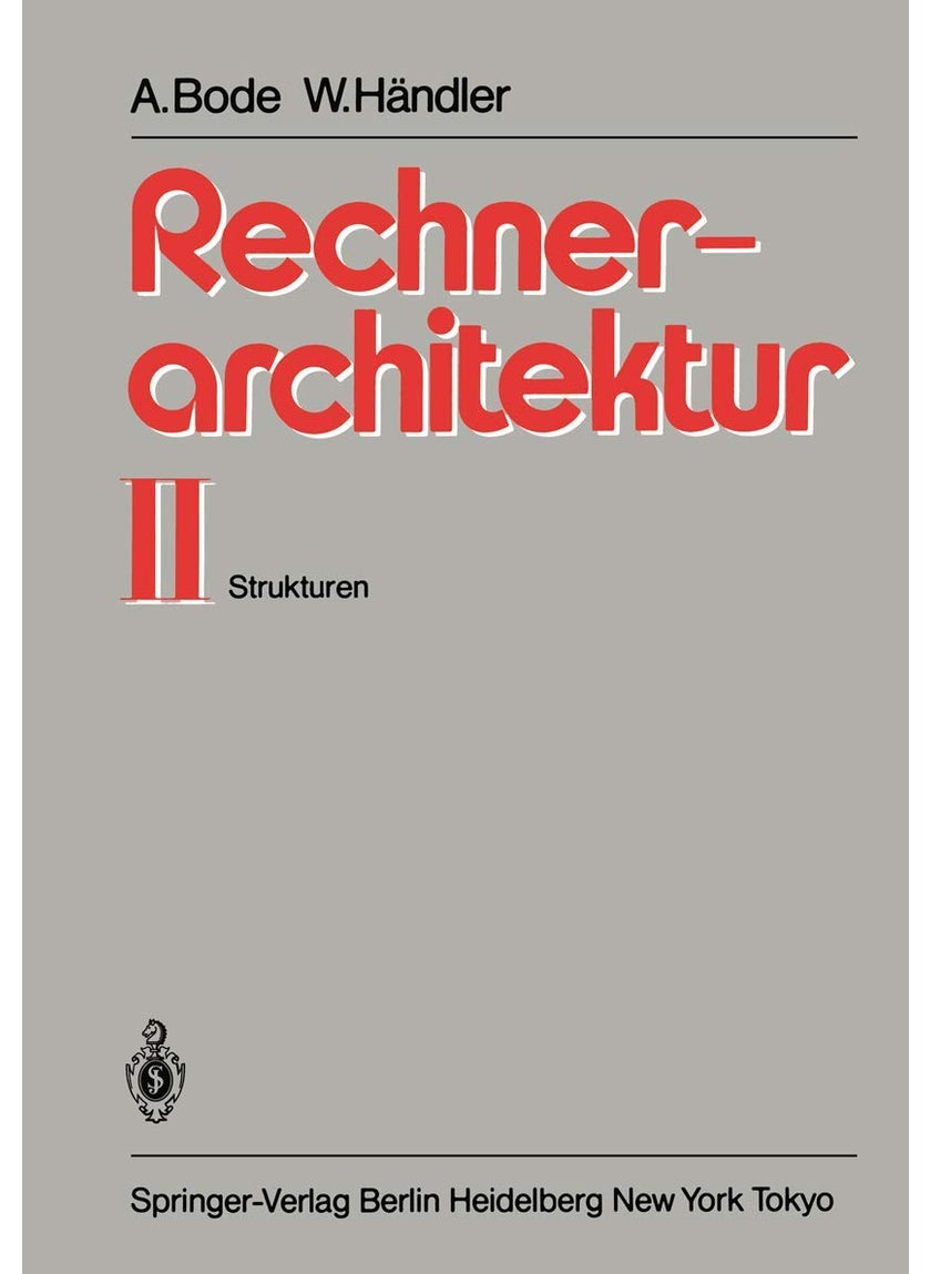 Rechnerarchitektur II: Strukturen 