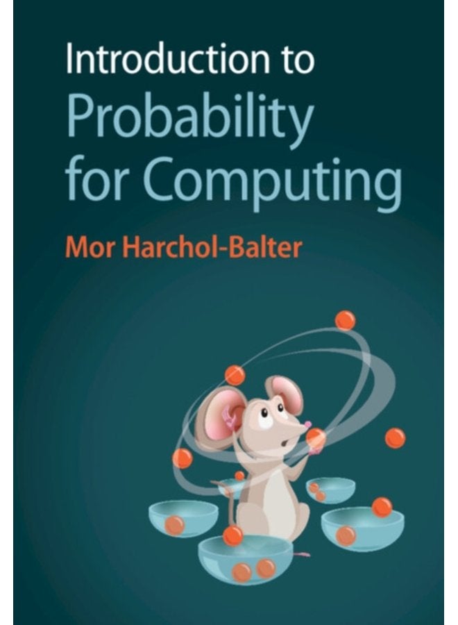 Introduction to Probability for Computing - Hardback