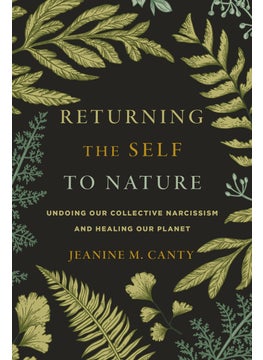 Returning the Self to Nature