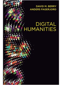 Digital Humanities: Knowledge and Critique in a Digital Age  - Image 1