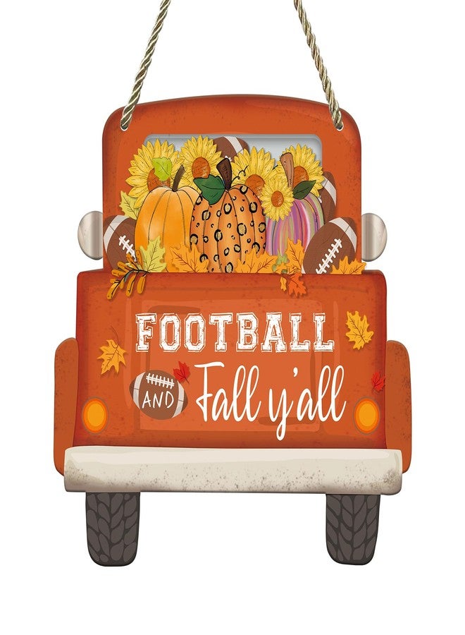 JUESMOS Fall Sign Football Pumpkin Truck Decorations 11.5" Football and Fall Y’all Hanging Sign Welcome Fall Sign for Front Door Thanksgiving Harvest Autumn Porch Home Wall Indoor Outdoor Decor - Image 1