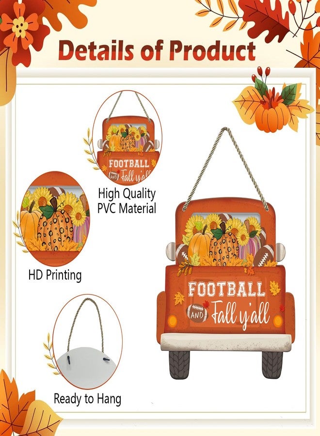 JUESMOS Fall Sign Football Pumpkin Truck Decorations 11.5" Football and Fall Y’all Hanging Sign Welcome Fall Sign for Front Door Thanksgiving Harvest Autumn Porch Home Wall Indoor Outdoor Decor - Image 5