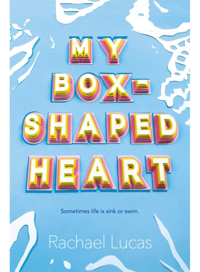 My Box-Shaped Heart 