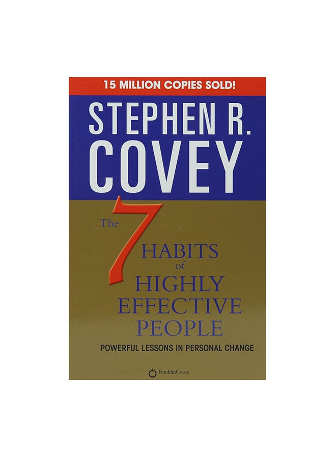 The 7 Habits of Highly Effective People