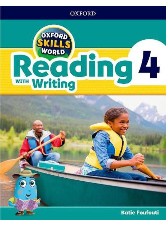 Oxford Skills World  Level 4  Reading with Writing Student Book / Workbook  Ed   1