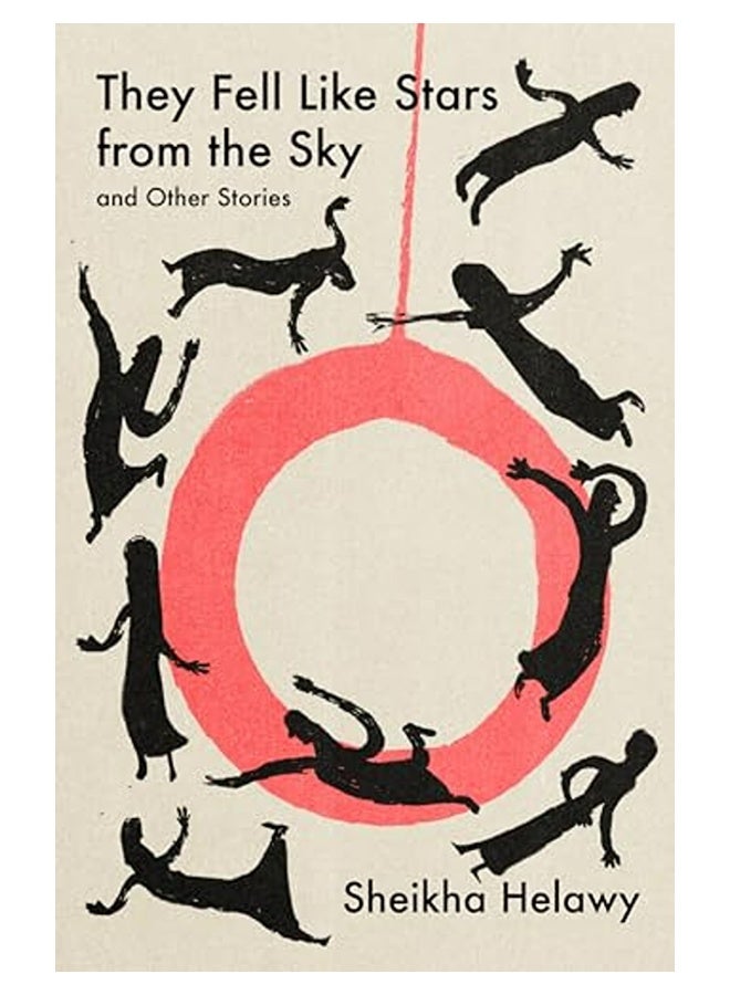 They Fell Like Stars From The Sky And Other Stories