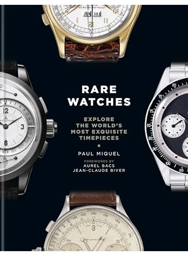 Ciel Books Rare Watches: Explore the World's Most Exquisite Timepieces