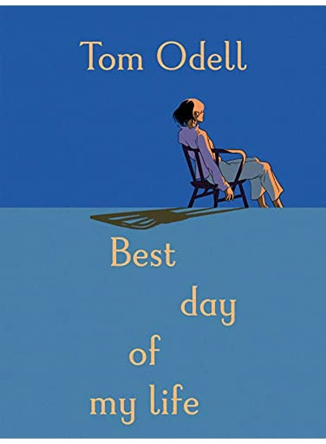 Best Day Of My Life By Odell, Tom Paperback
