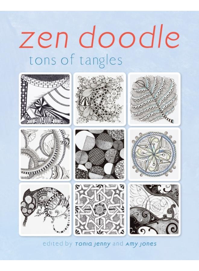 Zen Doodle : Tons of Tangles 