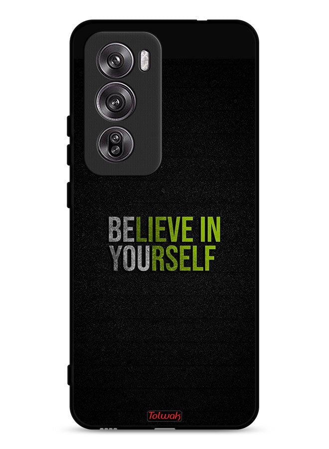 Tolwak Oppo Reno12 Pro 5G Protective Case Cover Believe In Yourself - Image 1