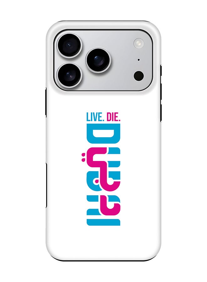 Stylizedd Tough Pro Magnetic Case for iPhone 17 Pro, Dual Layer hybrid PC + TPU Mobile Cover Matte - Live Die DUBAI