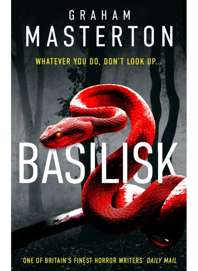Basilisk: From the master of horror comes a standalone thriller that will keep you up at night in 2025 