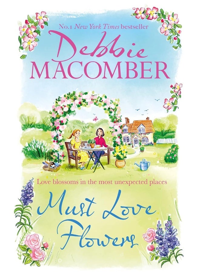 Must Love Flowers: the life-affirming new novel from the New York Times #1 bestseller  - Image 1