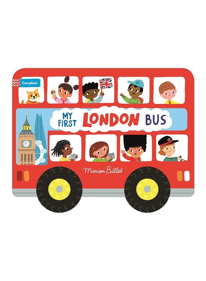 Whizzy Wheels: My First London Bus: Novelty Book with four moving wheels!  - Image 1