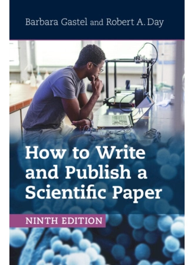 How to Write and Publish a Scientific Paper - Paperback