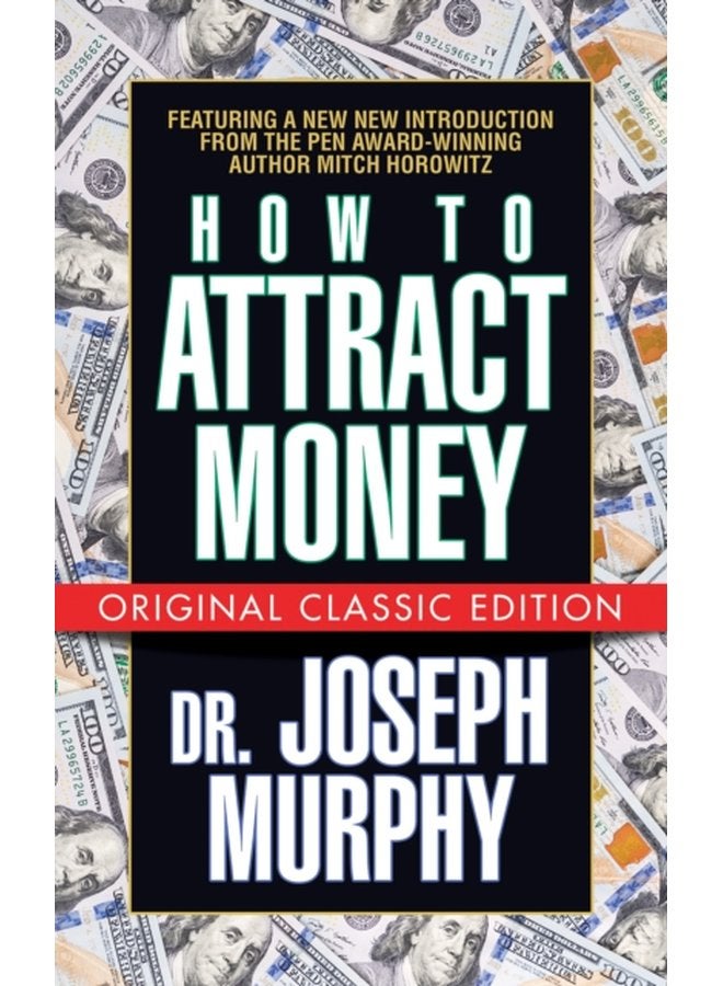 How to Attract Money Original Classic Edition - Paperback