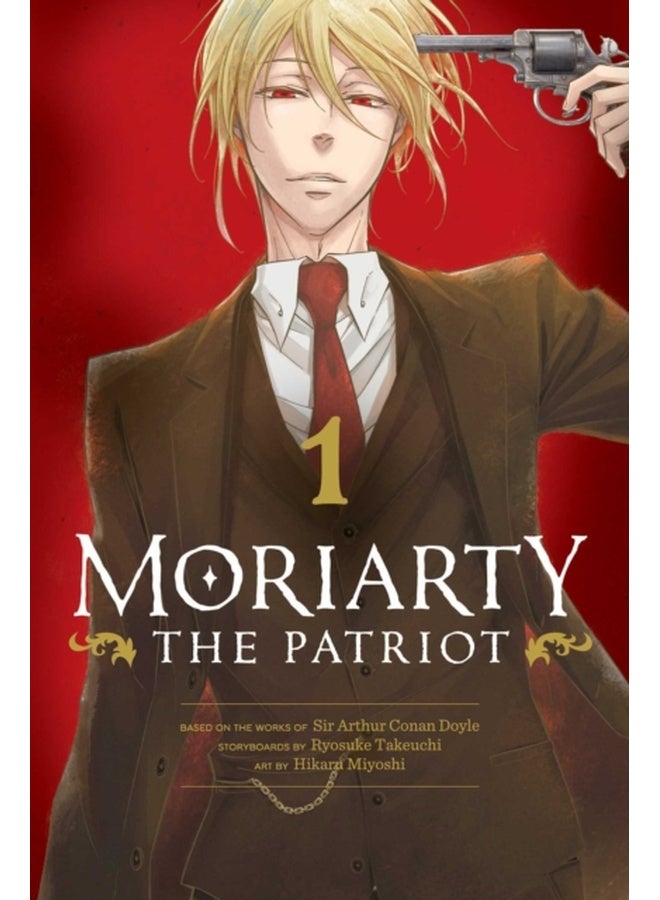 Moriarty the Patriot, Vol. 1 : Volume 1