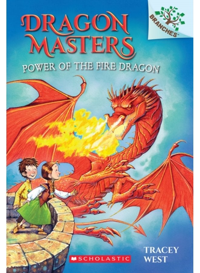Power of the Fire Dragon A Branches Book Dragon Masters 4 4 - Paperback