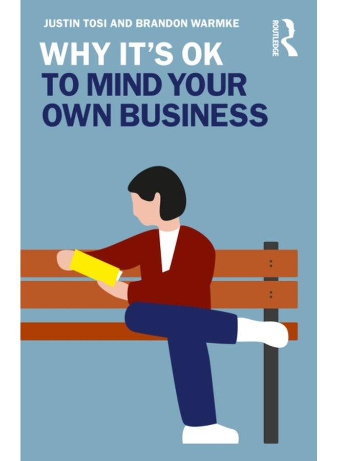 لماذا من المقبول أن تهتم بشؤونك الخاصة - غلاف ورقي