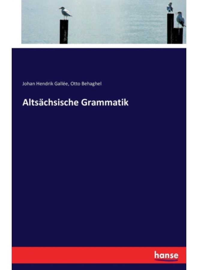 Altsachsische Grammatik - Paperback 