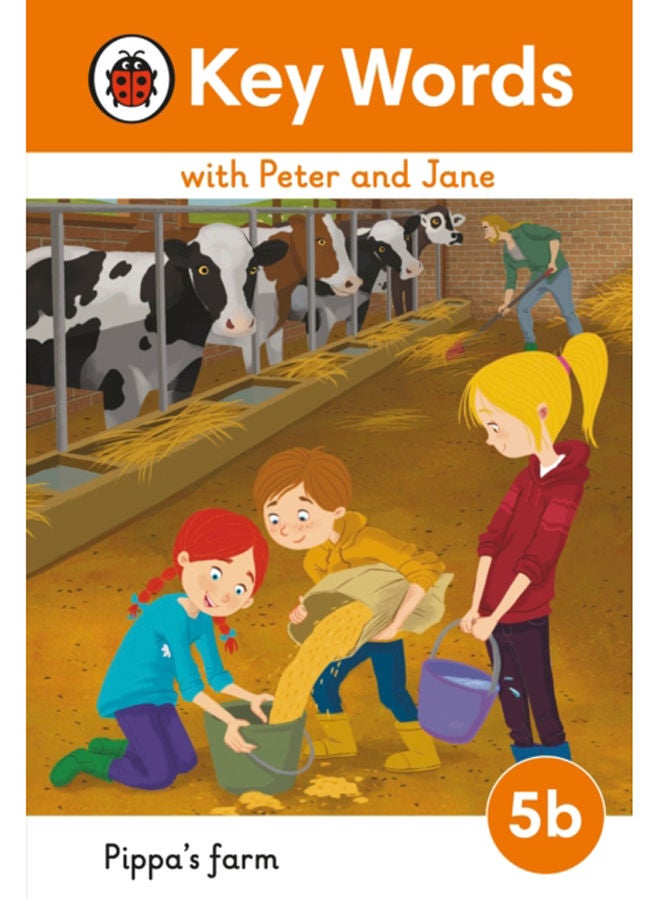 Key Words with Peter and Jane Level 5b - Pippa's Farm 
