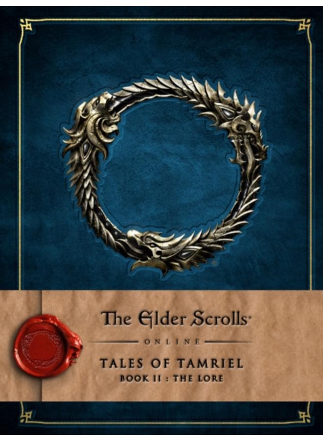 The Elder Scrolls Online: Tales of Tamriel - Book II: The Lore : 2 