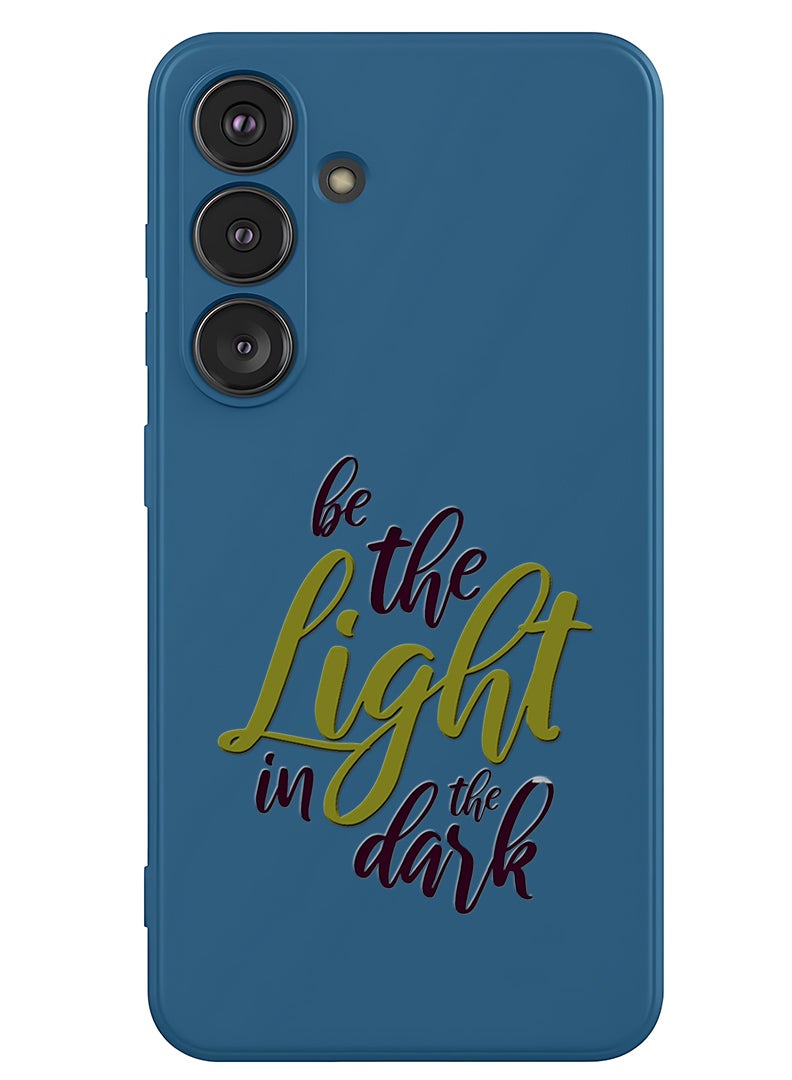 Theodor Protective Slim Fit Case Liquid Silicone Cover with Full Body Protection Anti-Scratch Shockproof Case For Samsung Galaxy S25 (Blue) - Be the Light in the Dark - Image 1