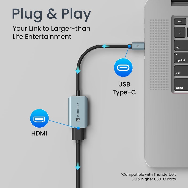 Portronics Mport X Type-C to HDMI Adapter with 4K @ 60 Hz Ultra HD Resolution, USB-C Dock Plug, Aluminium Alloy Body, from Laptop, Mac, Smartphone, Tablet to Monitor, TV, Projector (Grey) - Image 3