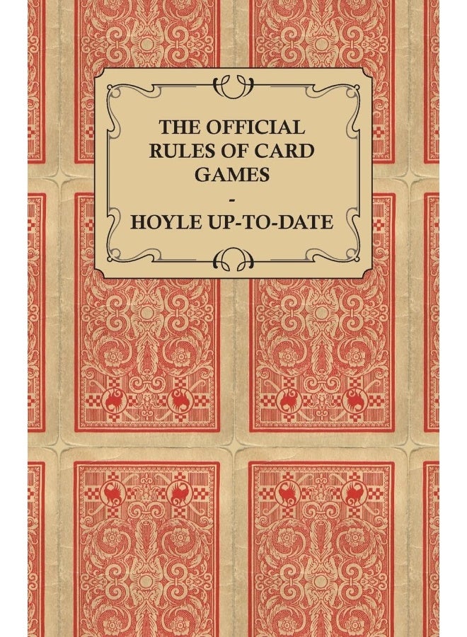 The Official Rules of Card Games - Hoyle Up-To-Date 