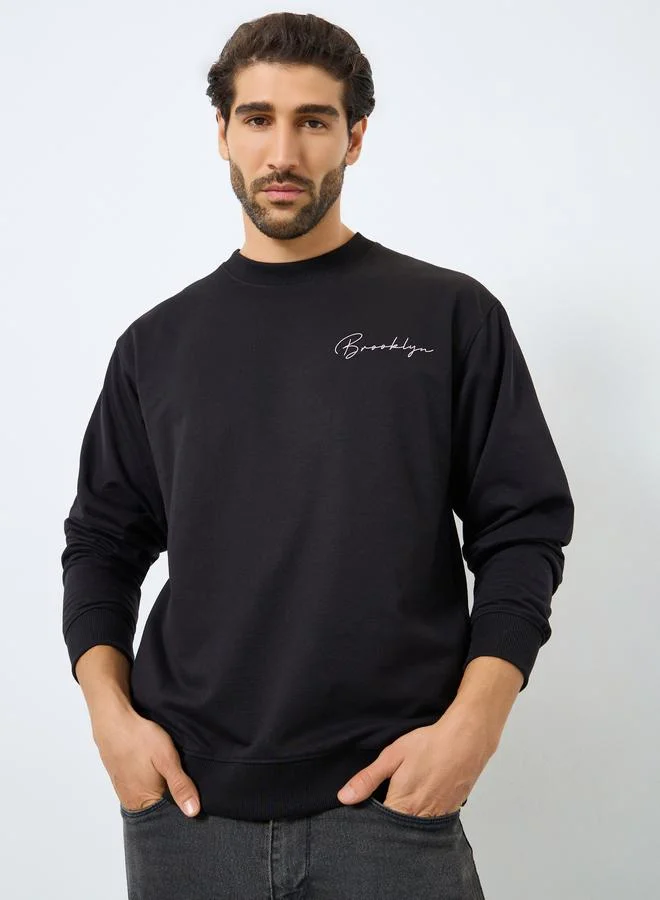 Styli Eco Earth Relaxed Fit Slogan Print Sweatshirt