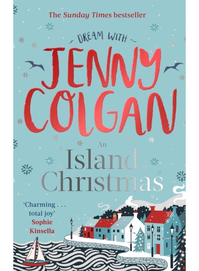 An Island Christmas Fall in love with the ultimate festive read from bestseller Jenny Colgan - Paperback