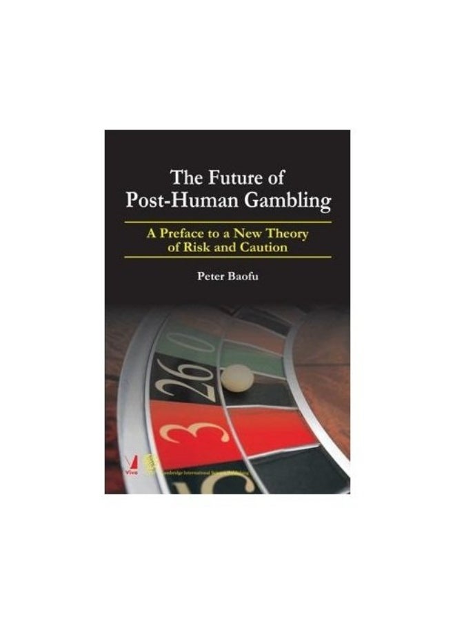 The Future of Post-Human Gambling 